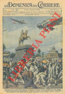 BELTRAME A. - - Gli aviatori dell'Italia vittoriosa lanciano i manifesti di Badoglio, che preannunziano l'occupazione.