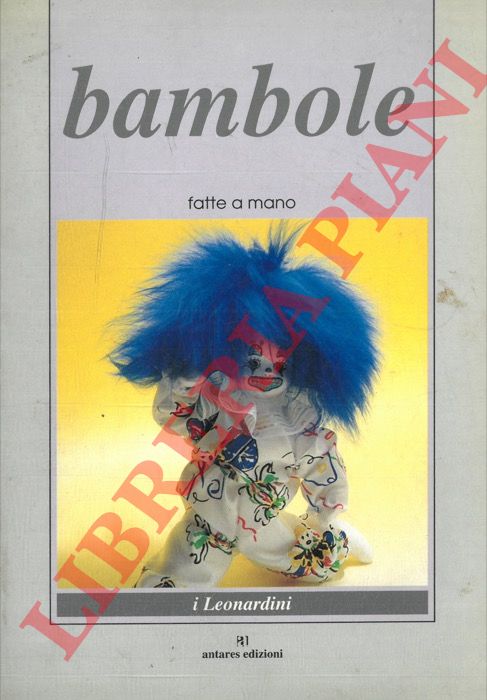 - - Bambole.