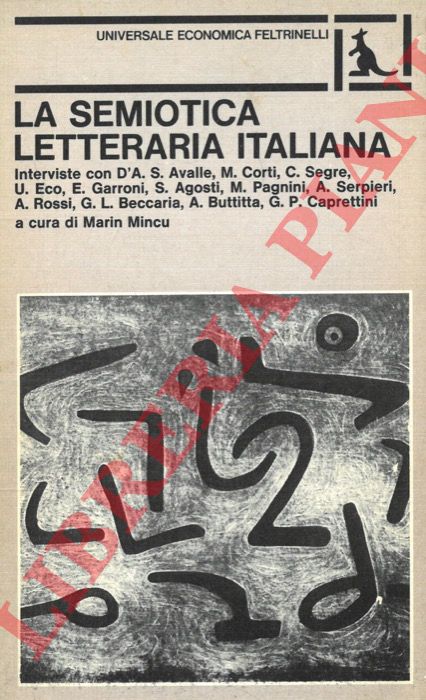 (MINCU Marin) - - La semiotica letteraria italiana.