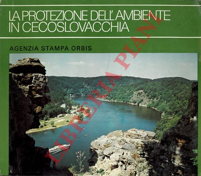 HELCLOVA Alena - MRNKA Martin - - La protezione dell'ambiente in Cecoslovacchia.
