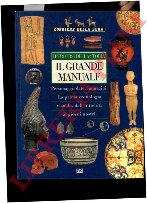 SCARRE Chris - - Il grande manuale.