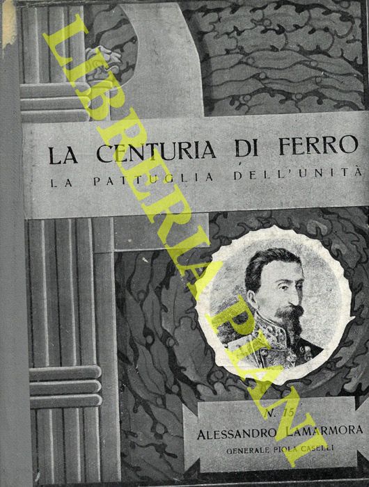 CASELLI Piola Gen. - - Alessandro Lamarmora.