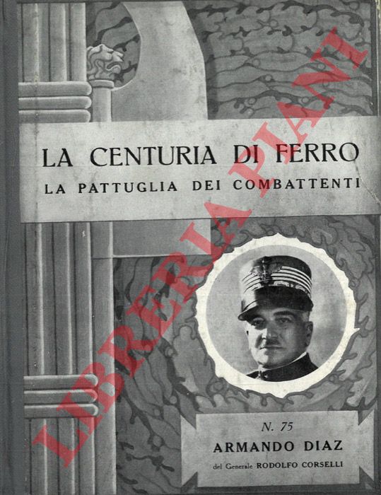 CORSELLI Rodolfo - - Armando Diaz.