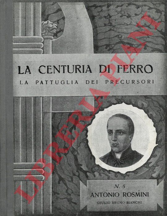 BIANCHI Giulio Bruno - - Antonio Rosmini.
