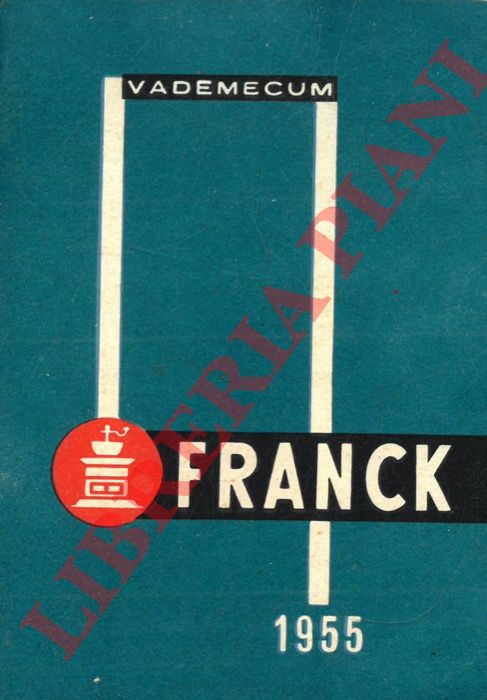 - - Vademecum Franck 1955, 1956, 1957, 1959, 1960, 1961.