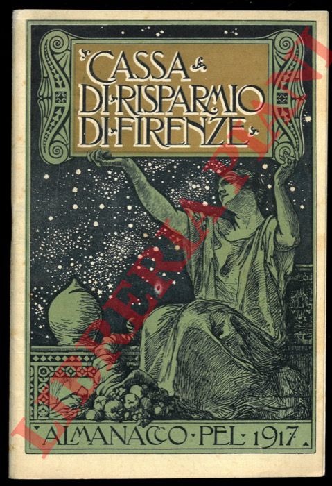 Cassa di Risparmio di Firenze - - Almanacco pel 1917.