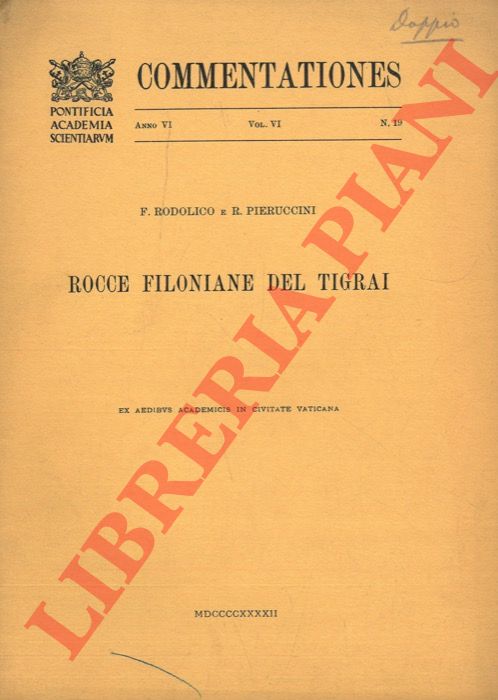 RODOLICO F. - PIERUCCINI R. - - Rocce filoniane del Tigrai.