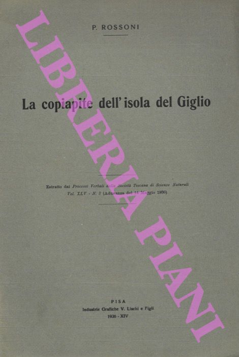 ROSSONI P. - - La copipite dell'isola del Giglio.
