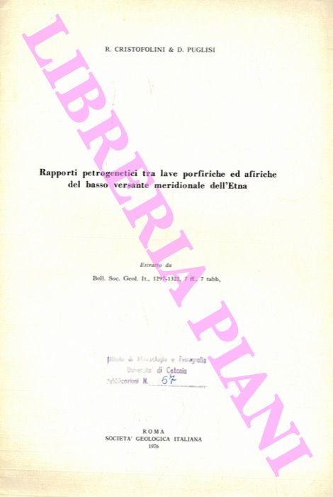 CRISTOFOLINI R. - PUGLISI D. - - Rapporti petrogenetici tra lave porfiriche ed afiriche del basso versante meridionale dell'Etna.