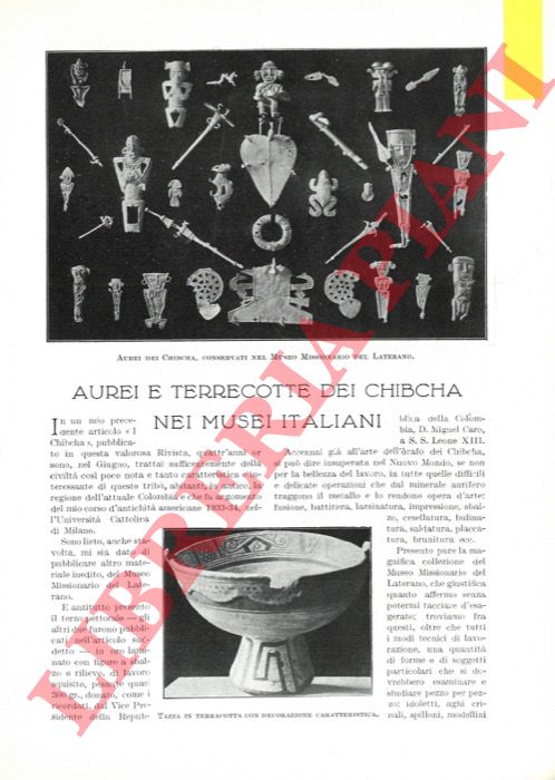 CALLEGARI G. V. - - Aurei e terrecotte dei Chibcha nei Musei italiani.