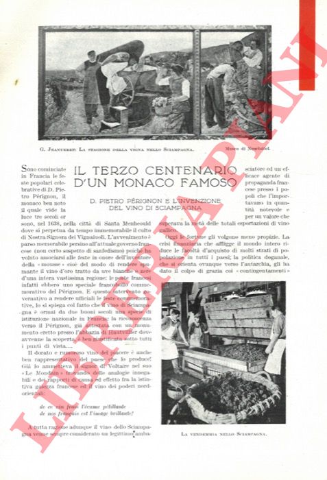NIUGIGO Armando - - Il terzo centenario d'un monaco famoso. D. Pietro Perignon e l'invenzione del vino di Sciampagna.