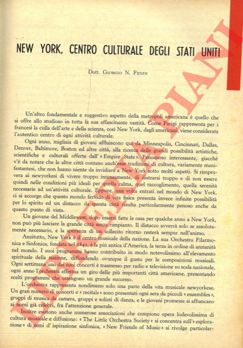 FENIN Giorgio N. - - New York centro culturale degli Stati Uniti.