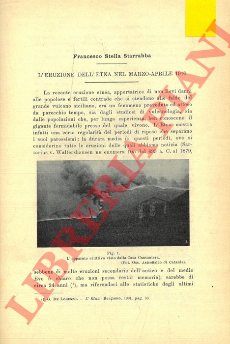 STELLA STARRABBA Francesco - - L'eruzione dell'Etna nel marzo-aprile 1910.
