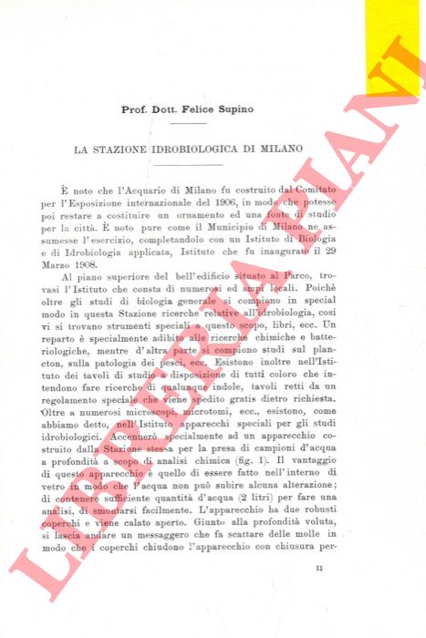 SUPINO Felice - - La stazione idrobiologica di Milano.