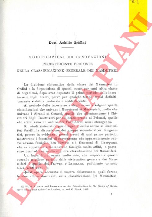 GRIFFINI Achille - - Modificazioni ed innovazioni recentemente proposte alla classificazione generale dei mammiferi.
