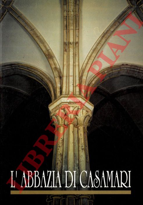 (ROMANO Luciano) - - L'Abbazia di Casamari.