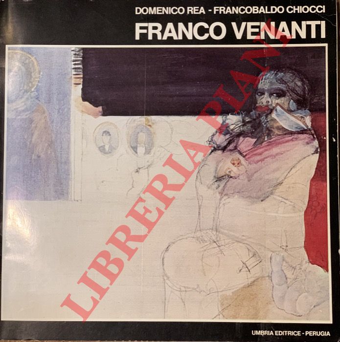 REA Domenico - CHIOCCI Francobaldo - - Franco Venanti.