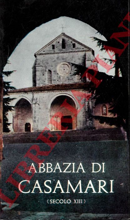 (DEL PROPOSTO Alessandro - FORNARI Benedetto) - - Abbazia di Casamari (sec. XIII) .