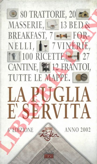 AA.VV. - - La Puglia  servita.