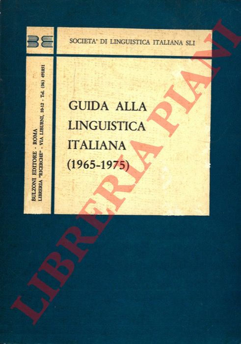 - - Guida alla linguistica italiana. (1965-1975).