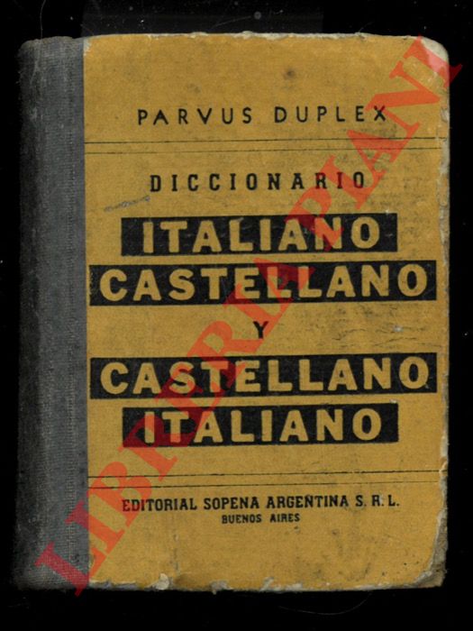 - - Diccionario Italiano Castellano y Castellano Italiano.