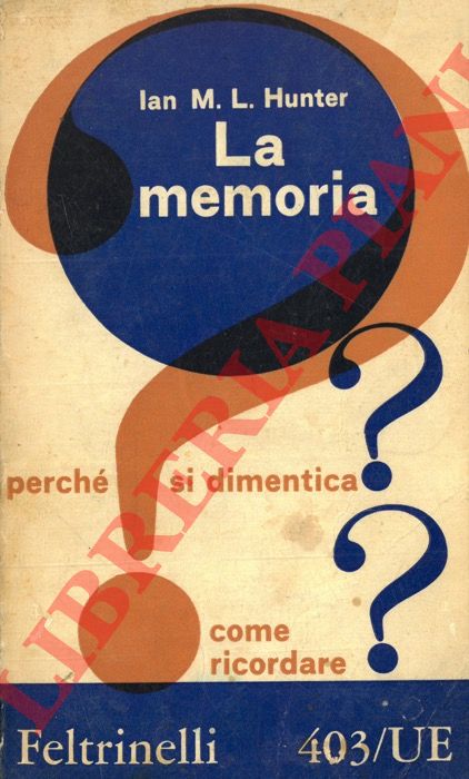 HUNTER Ian M. L. - - La memoria.