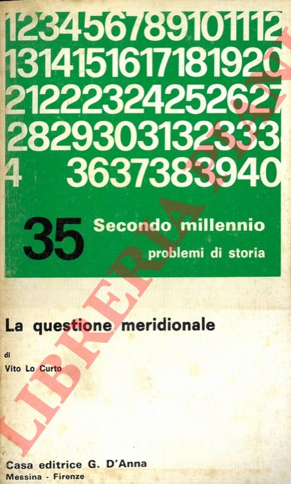 LO CURTO Vito - - La questione meridionale.