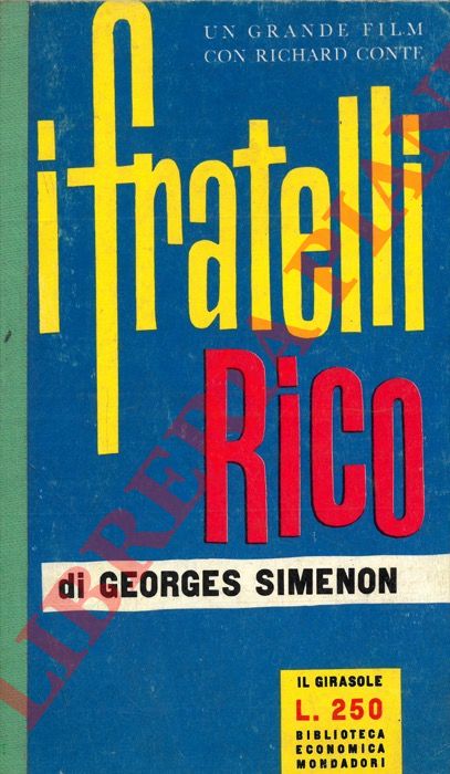 SIMENON Georges - - I fratelli Rico.