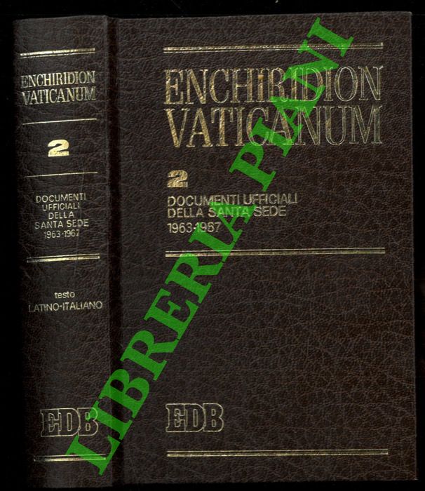- - Enchiridion Vaticanum. 2. Documenti ufficiali della Santa Sede 1963-1967.