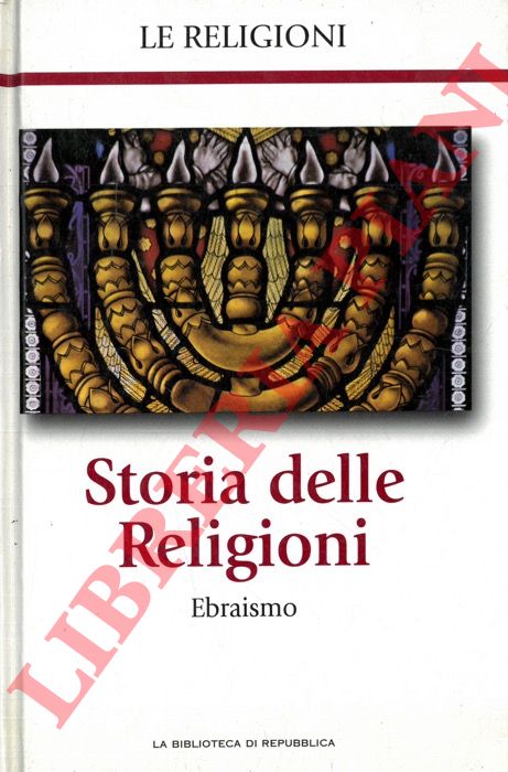 - - Storia delle religioni. Ebraismo.