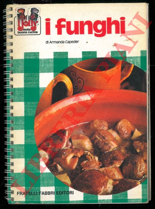 CAPEDER Armanda - - I funghi.