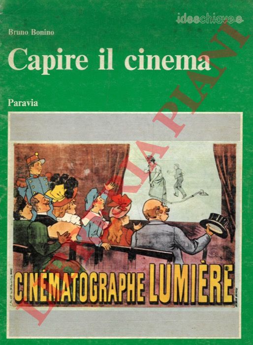 BONINO Bruno - - Capire il cinema.