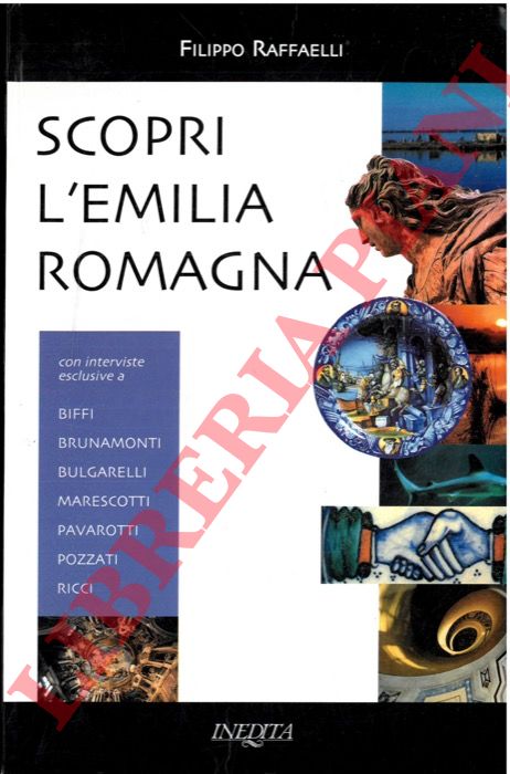 RAFFAELLI Filippo - - Scopri l'Emilia-Romagna.