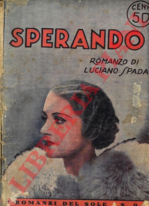 SPADA Luciano - - Sperando.