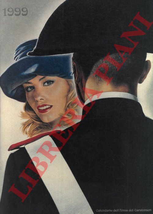 - - Calendario dell'Arma dei Carabinieri. 1999.