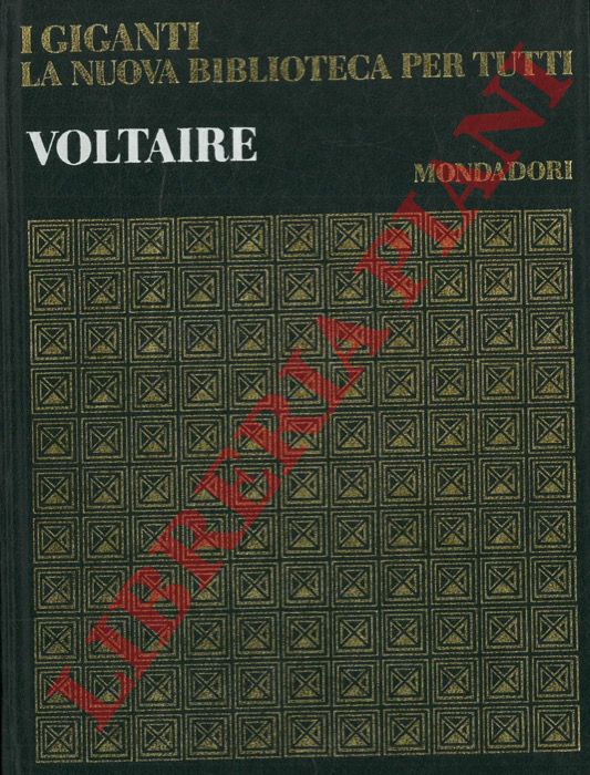 - - Voltaire.