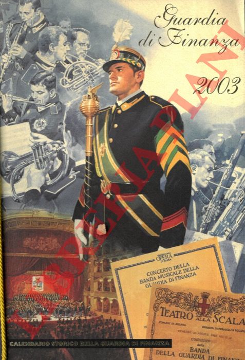 - - Calendario della Guardia di Finanza, 2003 e 2005.