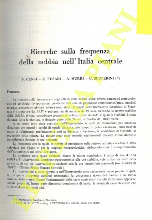 CENSI F. - FUSARI R. - MURRI A. - SCUTERINI C. - - Ricerche sulla frequenza della nebbia nell'Italia Centrale.