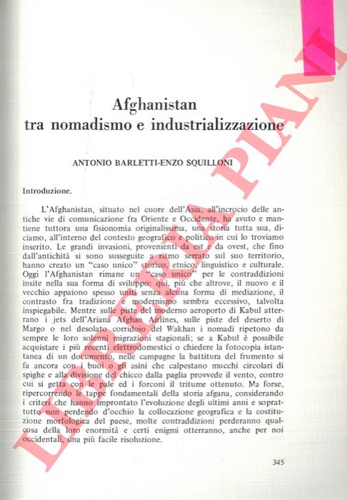 BARLETTI Antonio - SQUILLONI Antonio - - Afghanistan tra nomadismo e industrializzazione.