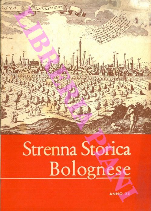 - - Strenna storica bolognese. Anno XII.