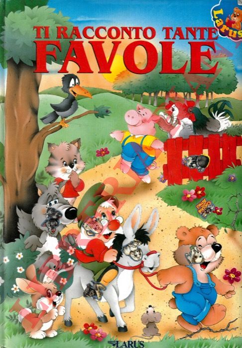 - - Ti racconto tante favole.