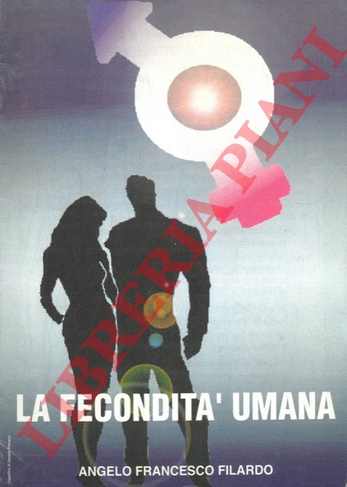 FILARDO Angelo Francesco - - La fecondit umana.