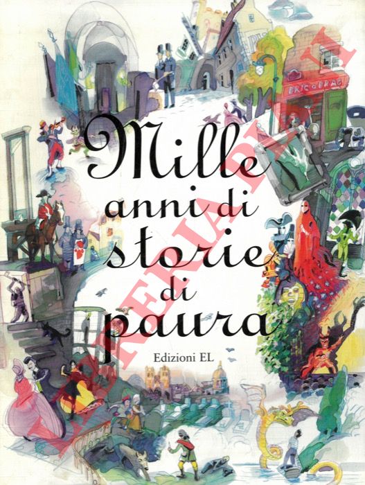 MONTARDRE Helene - - Mille anni di storie di paura.