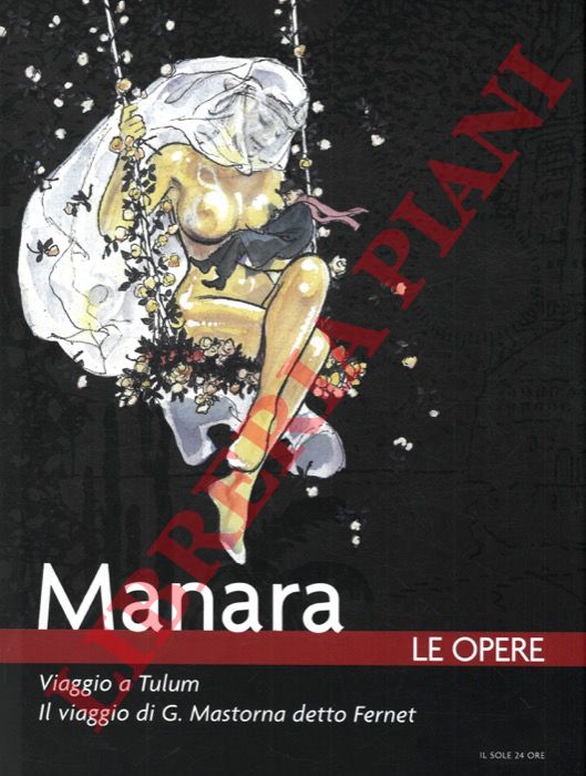 MANARA Milo - - Le opere.