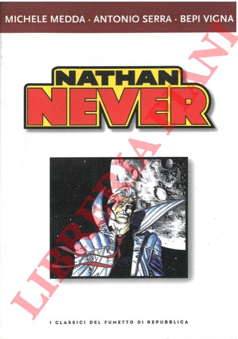 MEDDA Michele - SERRA Antonio - VIGNA Bepi - - Nathan Never.