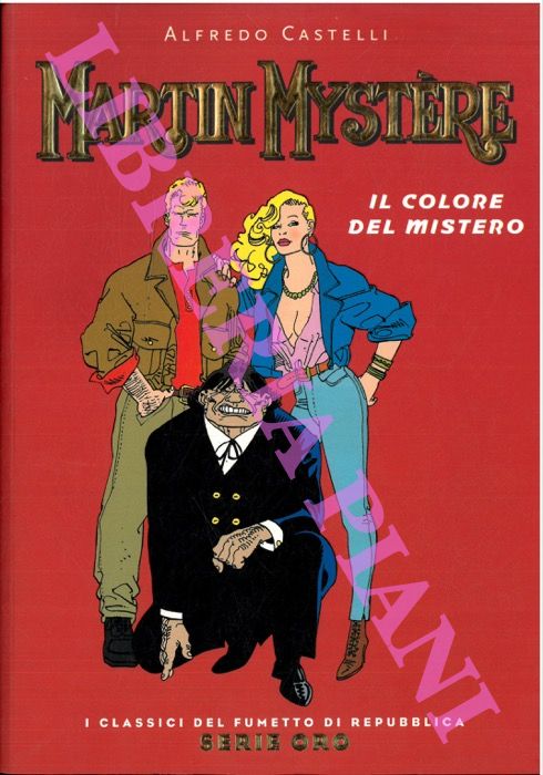 CASTELLI Alfredo - - Martyn Mystere. Il colore del mistero.