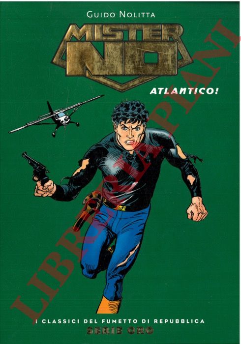 NOLITTA Guido - - Mister No. Atlantico !