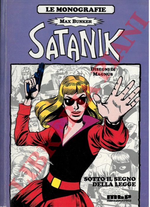 BUNKER Max - - Satanik. Sotto il segno della legge.