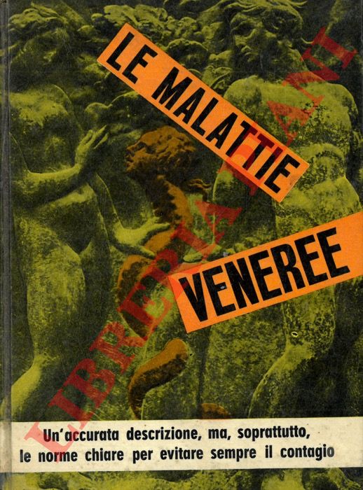 HUNTH Robert - - Le malattie veneree. 