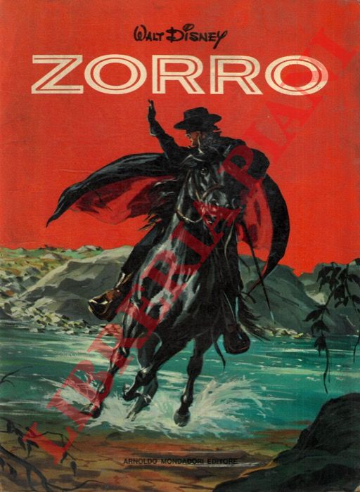 DISNEY Walt - - Zorro